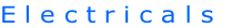Electricals
